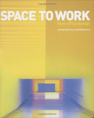Space To Work: New Office Design